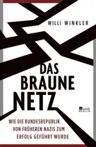 Willi Winkler - Das braune Netz