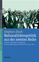 Stephan Stach - Nationalit&auml;tenpolitik aus der zweiten Reihe