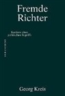 Georg Kreis - Fremde Richter