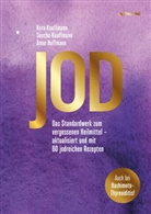 Anno Hoffmann, Arno Hoffmann, Kyr Kauffmann, Kyra Kauffmann, Sasch Kauffmann, Sascha Kauffmann - Jod