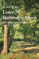 Fredrika Bremer - Unter bl&uuml;henden Alleen