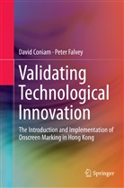 Davi Coniam, David Coniam, Peter Falvey - Validating Technological Innovation