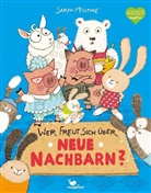 Sarah McIntyre, Sarah McIntyre - Wer freut sich &uuml;ber neue Nachbarn?