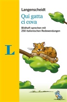 Maria Sartori-Plebani, Redaktio Langenscheidt, Redaktion Langenscheidt, Redaktion Langenscheidt - Langenscheidt Qui gatta ci cova