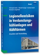 Meinol Gringel, Meinolf Gringel, Hartmut Hardt, Hermann Langerbein, Christop Sinder, Christoph Sinder - Legionellenrisiken in Verdunstungsk&uuml;hlanlagen und K&uuml;hlt&uuml;rmen