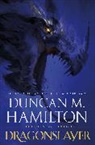 Duncan M. Hamilton - Dragonslayer