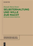Hannah Grosse Wiesmann, Hannah Maria Rotter - Selbsterhaltung und Wille zur Macht