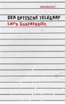 Lars Gustafsson - Der optische Telegraf