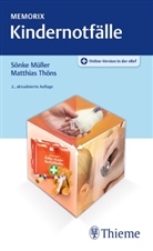 S&ouml;nk M&uuml;ller, S&ouml;nke M&uuml;ller, Matthias Th&ouml;ns - Memorix Kindernotf&auml;lle