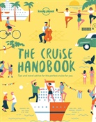 Lonely Planet, Lonely Planet, Lonely Planet - The Cruise Handbook
