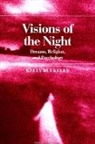 Kelly Bulkeley - Visions of the Night