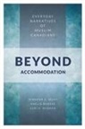 Amelie Barras, Lori G. Beaman, Jennifer Selby, Jennifer A. Selby - Beyond Accommodation