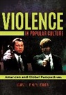 Laura Finley, Laura Finley, Laura L. Finley, Finley Laura L. - Violence in Popular Culture