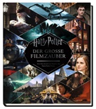 Brian Sibley - Harry Potter: Der gro&szlig;e Filmzauber