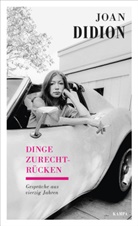 Joan Didion, Ann Kathrin Doerig, An Kathrin Doerig, Ann Kathrin Doerig - Kampa Salon: Dinge zurechtr&uuml;cken