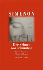 Georges Simenon - Der Schnee war schmutzig