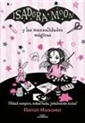 Harriet Muncaster - Isadora Moon y las manualidades magicas; Isadora Moon and Magical