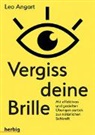 Leo Angart - Vergiss deine Brille