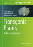 Pierluig Barone, Pierluigi Barone, Sandeep Kumar, Michelle Smith - Transgenic Plants