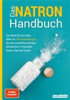 smarticular Verlag, smarticula Verlag, smarticular Verlag - Das Natron-Handbuch - &uuml;ber 250 Tipps und Rezepte mit Natriumhydrogencarbonat, der gesunden, &ouml;kologischen und g&uuml;nstigen Alternative f&uuml;r deinen Haushalt. Tipps gegen Geruch, Grauschleier und viel mehr!