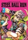 Hirohiko Araki - Steel ball run. Le bizzarre avventure di Jojo