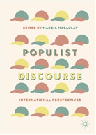 Marci Macaulay, Marcia Macaulay - Populist Discourse