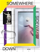 Florian Meisenberg - Somewhere Sideways Down at an Angle but Very Close