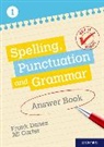 Jill Carter, Carter Jill, Frank Danes, Frank Carter Danes, Danes Frank - Get It Right: Ks3; 11 14: Spelling, Punctuation and Grammar Answer