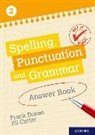 Cardwell/Flanagan, Jill Carter, Carter Jill, Frank Danes, Frank Carter Danes, Danes Frank - Get It Right: Ks3; 11 14: Spelling, Punctuation and Grammar Answer