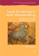 SungYong Lee - Local Ownership in Asian Peacebuilding