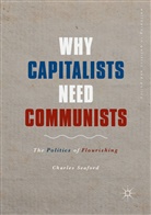 Charles Seaford - Why Capitalists Need Communists