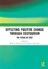 Kelly (University of Utah Bricker, Kelly Kerstetter Bricker, Kelly S. (University of Utah Bricker, Kelly Bricker, Kelly S. Bricker, Bricker Kelly... - Effecting Positive Change Through Ecotourism