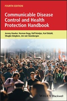 Norma Begg, Norman Begg, Begg Norman, Obaghe Edeghere, Karl Ekdahl, Ekdahl Karl... - Communicable Disease Control and Health Protection Handbook