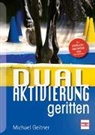 Michael Geitner - Dual-Aktivierung geritten