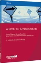 Dennis Nowak - Verdacht auf Berufskrankheit?