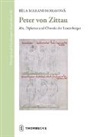 Bela Marani-Moravov&aacute;, Běla Marani-Moravov&aacute;, Konstanze Arbeitskreis f&uuml;r mittelalterlich, Konstanzer Arbeitskreis f&uuml;r mittelalterlich - Peter von Zittau