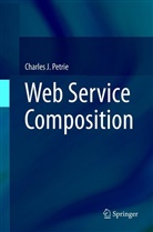 Charles J Petrie, Charles J. Petrie - Web Service Composition