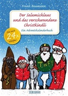 Frank Baumann - Der Salamichlaus und das verschwundene Christkindli
