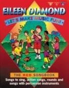 Eileen Diamond - Let''s Make Music Fun! Red Book