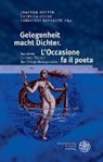 Joachim K&uuml;pper, Patrici Oster, Patricia Oster, Christian Rivoletti - Gelegenheit macht Dichter. L'Occasione fa il poeta