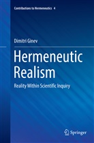 Dimitri Ginev - Hermeneutic Realism