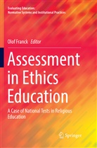 Olo Franck, Olof Franck - Assessment in Ethics Education