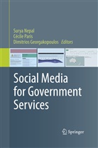Dimitrios Georgakopoulos, Surya Nepal, C&eacute;cil Paris, C&eacute;cile Paris - Social Media for Government Services