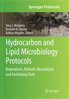 Terry J. McGenity, Kennet N Timmis, Kenneth N Timmis, Balbina Nogales, Kenneth N. Timmis - Hydrocarbon and Lipid Microbiology Protocols