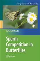 Mamoru Watanabe - Sperm Competition in Butterflies