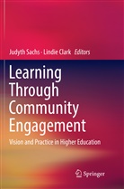 Clark, Clark, Lindie Clark, Judyt Sachs, Judyth Sachs - Learning Through Community Engagement