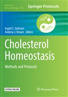 Andrew J. Brown, Ingri C Gelissen, Ingrid C Gelissen, Ingrid C. Gelissen, J Brown, J Brown - Cholesterol Homeostasis