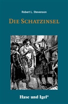 ROBERT L STEVENSON, Robert L. Stevenson, Robert Louis Stevenson - Die Schatzinsel, Schulausgabe