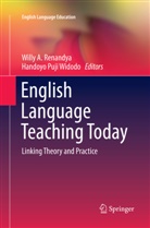 Will A Renandya, Willy A Renandya, Puji Widodo, Puji Widodo, Willy A Renandya, Willy A. Renandya... - English Language Teaching Today
