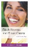 Elizabeth Williams, Elizabeth a Williams, Elizabeth A. Williams, Williams Elizabeth A. - Black Women and Breast Cancer
